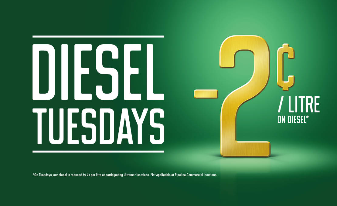 Ultramar - Diesel Tuesdays -2¢ / litre